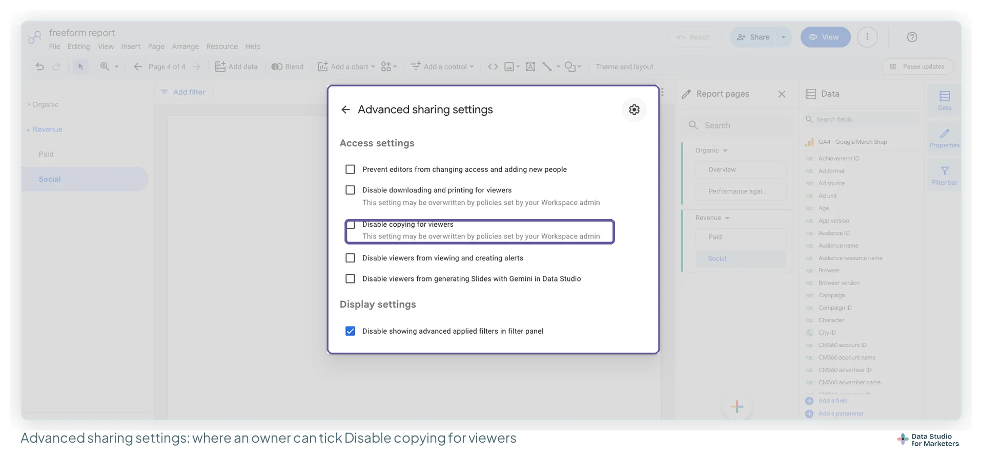 The Advanced sharing settings dialog in Data Studio, listing access settings, with Disable copying for viewers highlighted and unticked