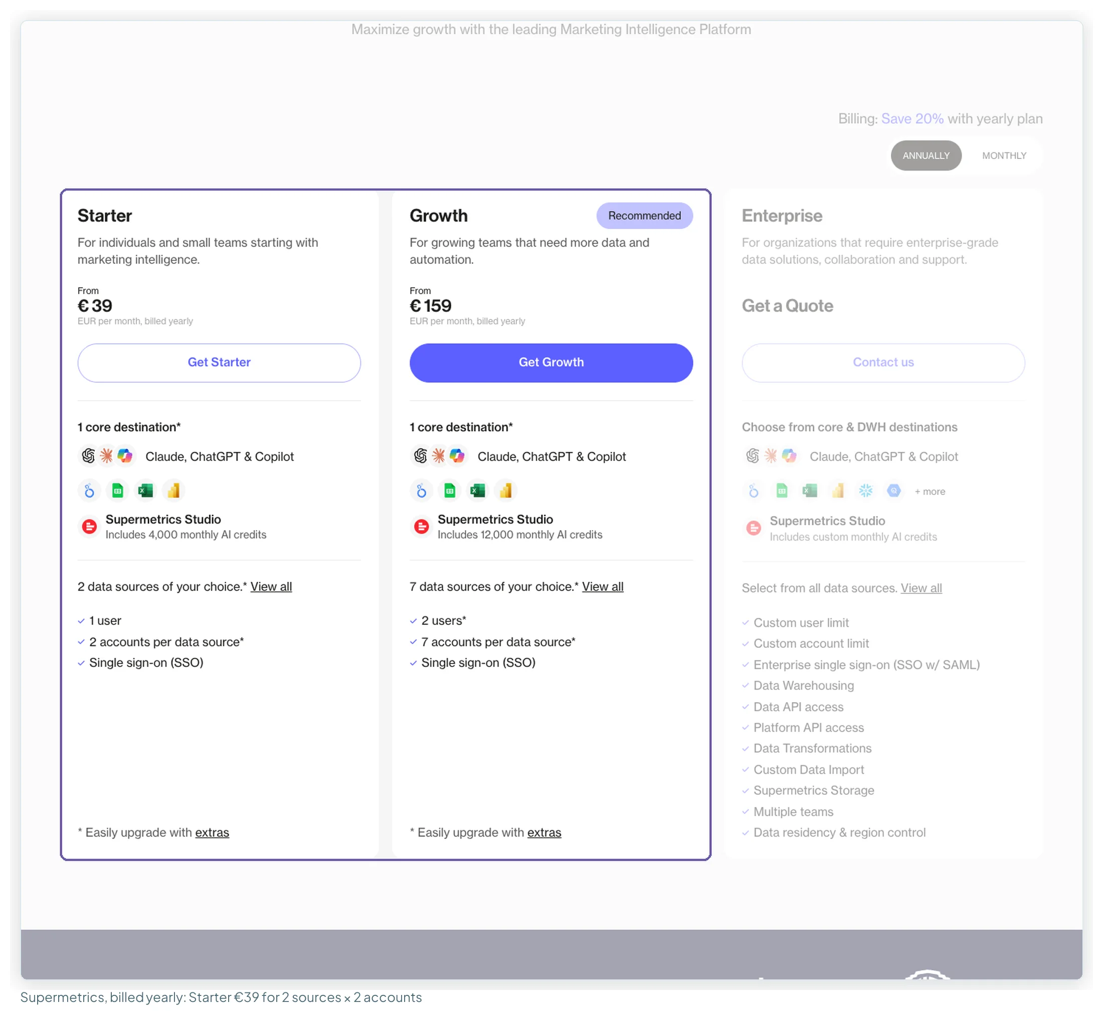 Supermetrics' pricing page on yearly billing: Starter 39 euros with 2 data sources and 2 accounts per data source, Growth 159 euros