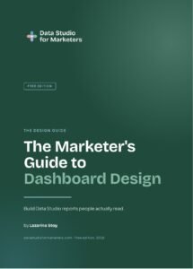 Cover of The Marketer's Guide to Dashboard Design
