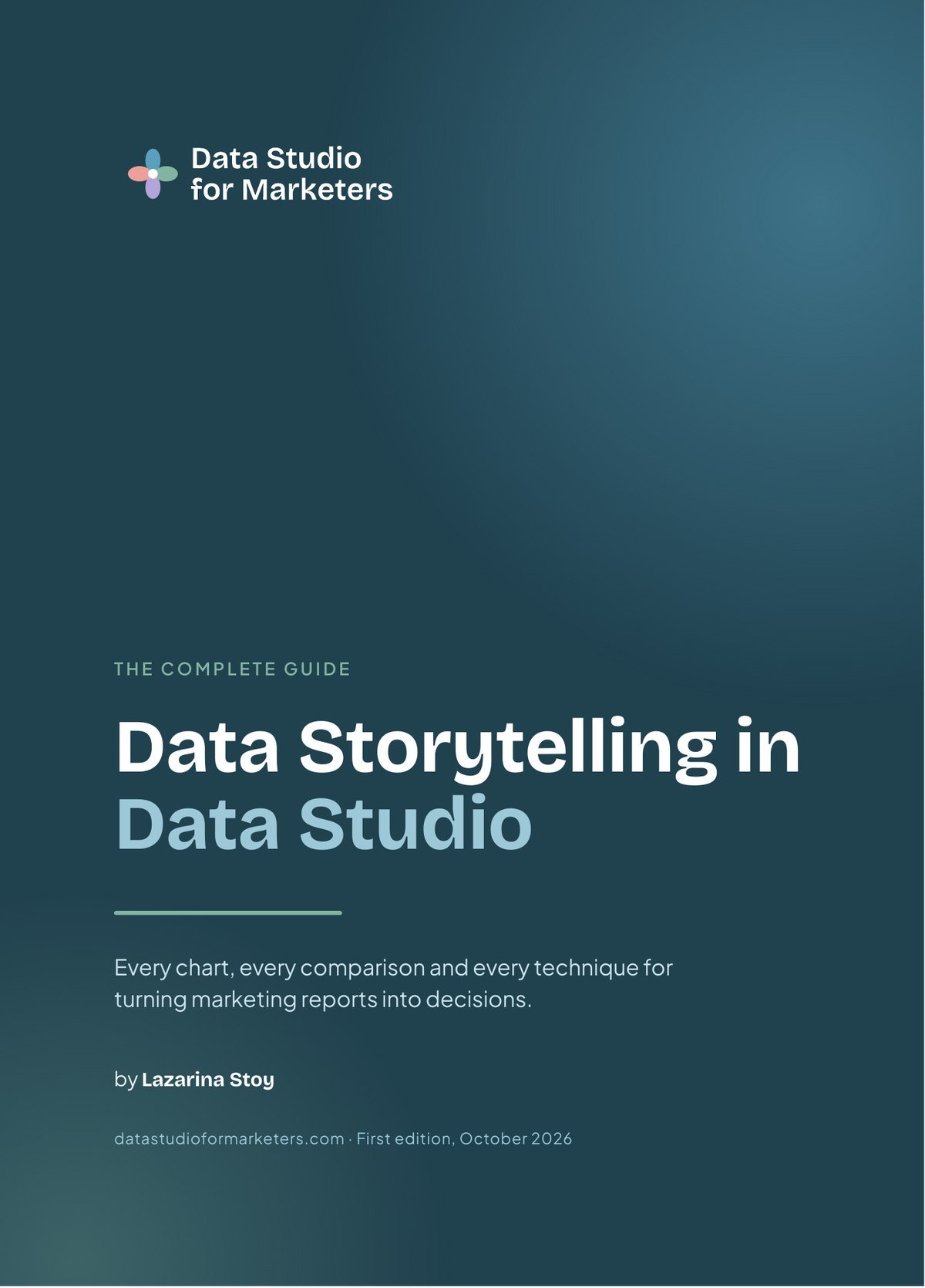 Cover of Data Storytelling in Data Studio by Lazarina Stoy