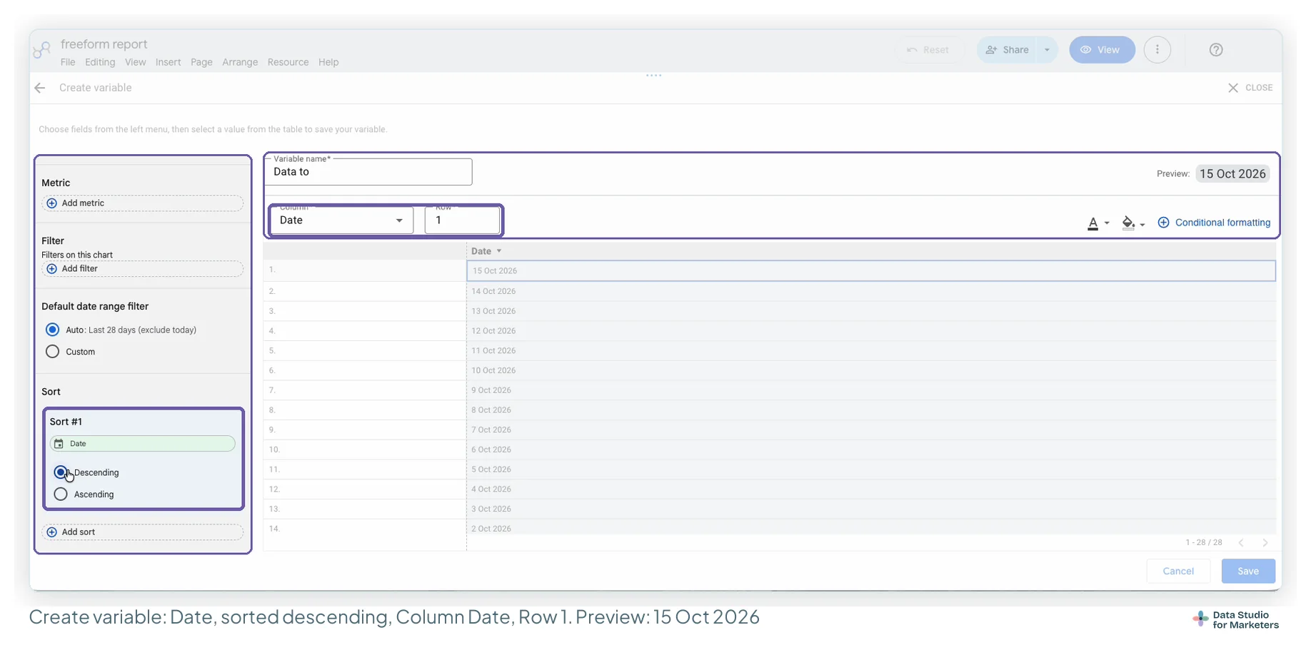 The Create variable screen: Variable name Data to, Column Date, Row 1, Preview 15 Oct 2026; on the left, Sort #1 is Date with Descending selected, and the table lists dates newest first