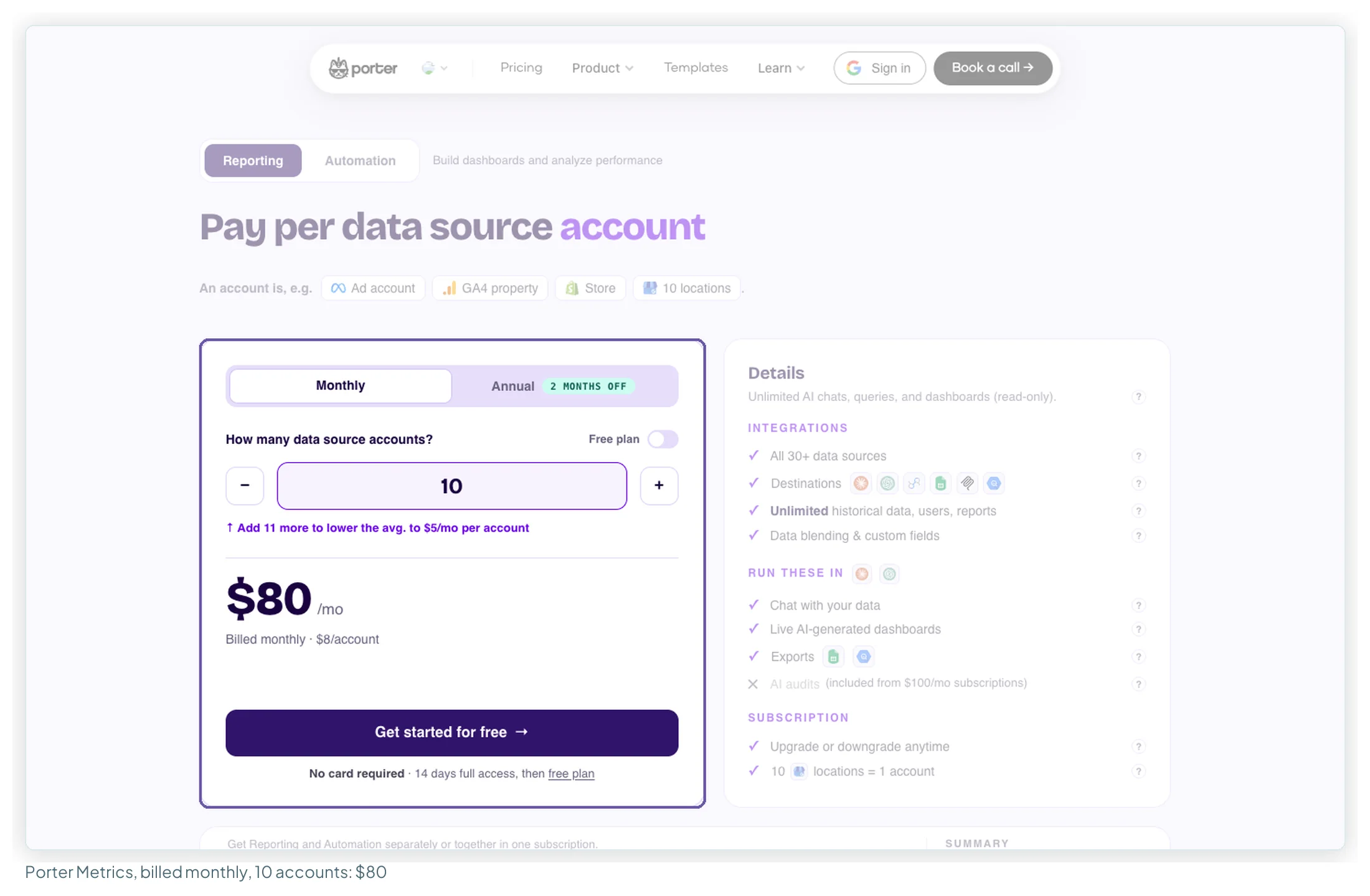 Porter Metrics' pricing calculator set to 10 data source accounts on monthly billing, showing 80 dollars a month at 8 dollars per account