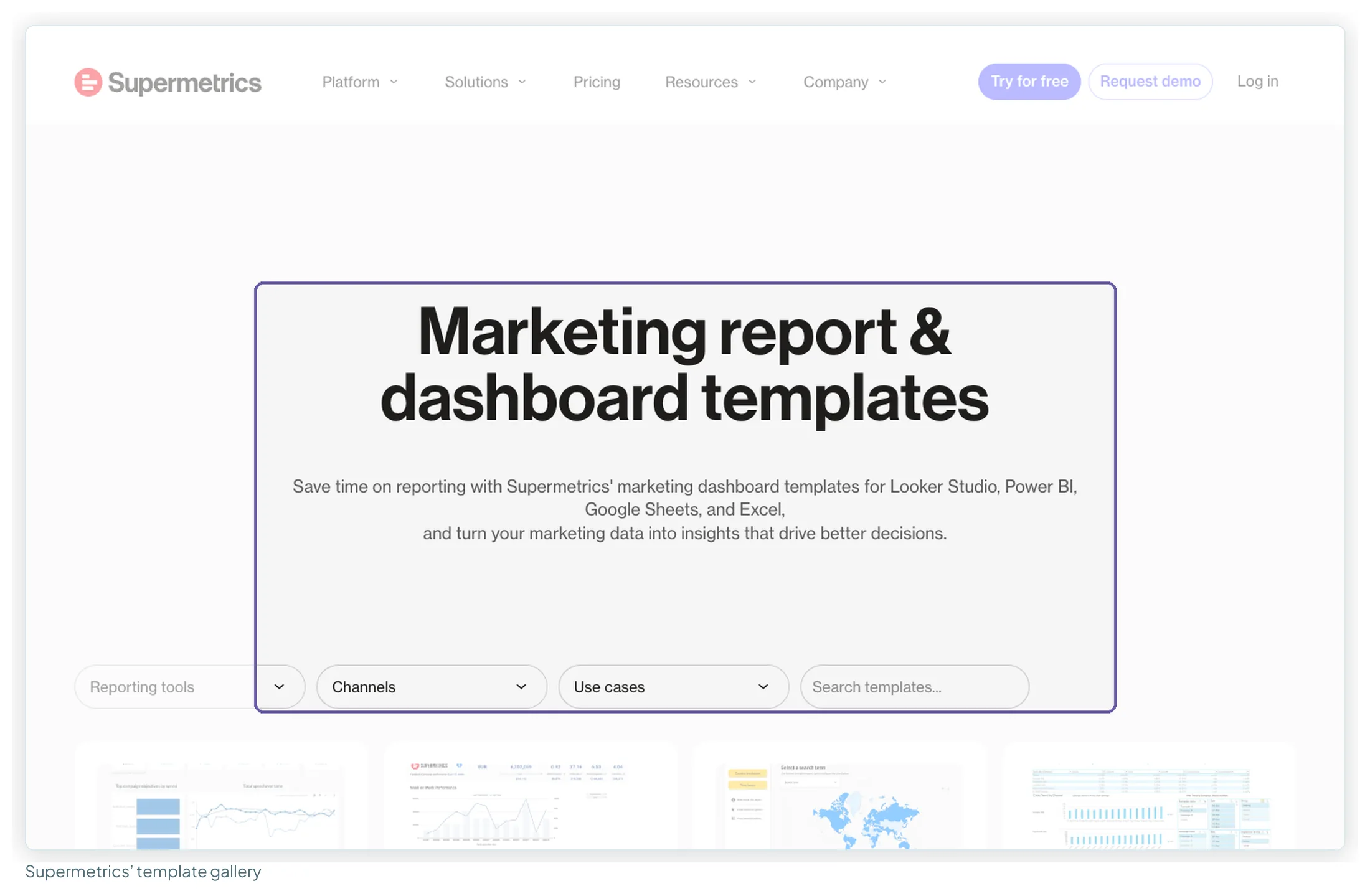 Supermetrics' marketing report and dashboard template gallery with filters by reporting tool, channel and use case