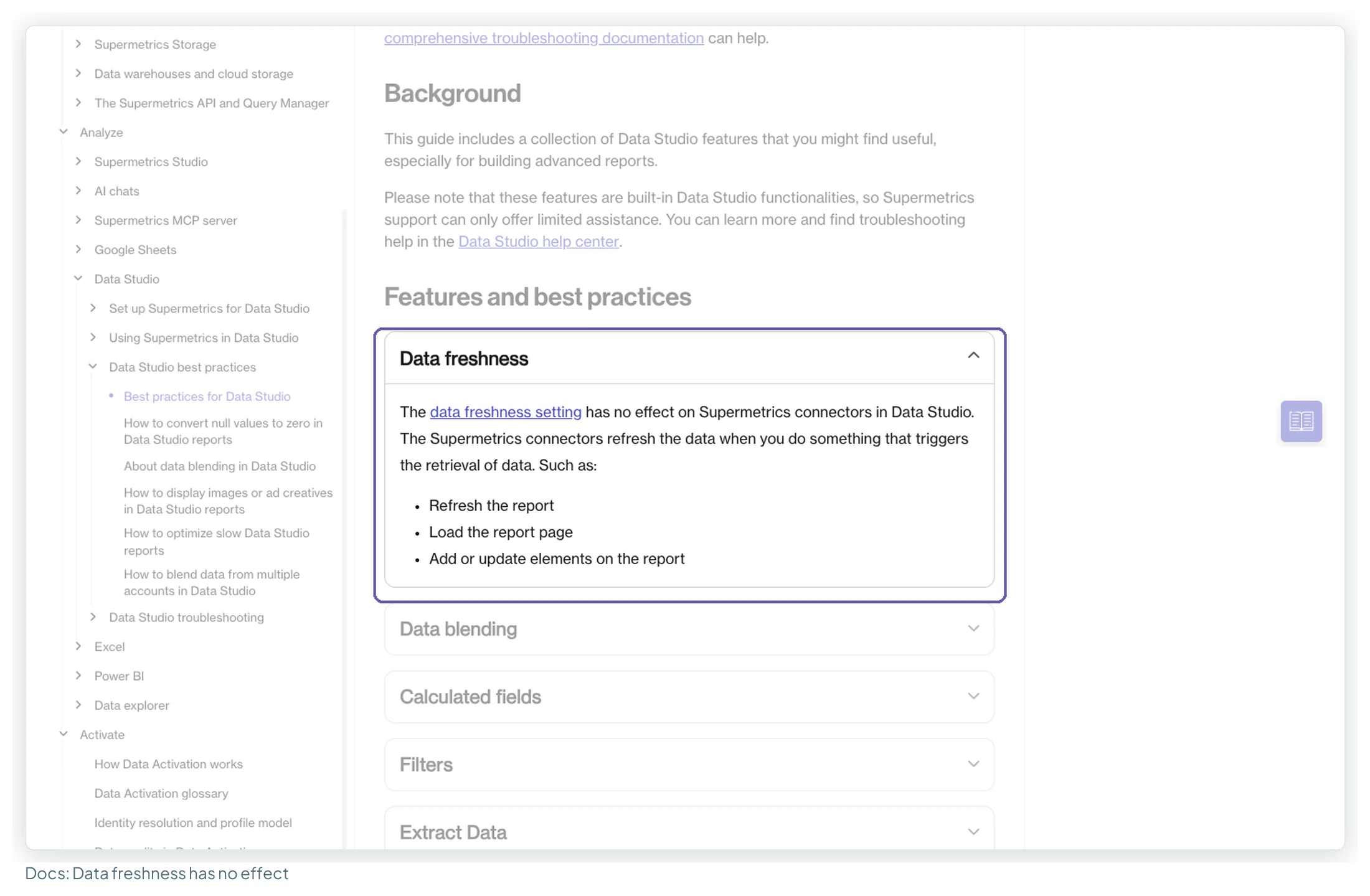 Supermetrics' Best practices for Data Studio article with the Data freshness section open, saying the data freshness setting has no effect on Supermetrics connectors and that they refresh when the report is refreshed, loaded or edited
